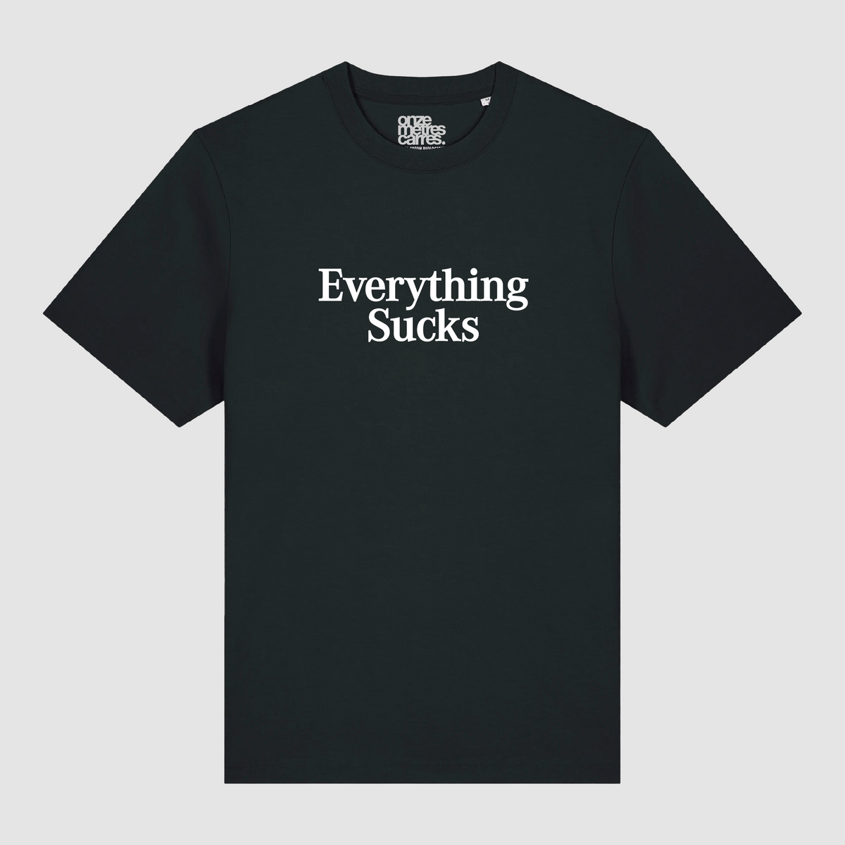 T-shirt Everything Sucks White Black