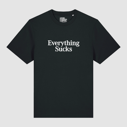 T-shirt Everything Sucks White Black