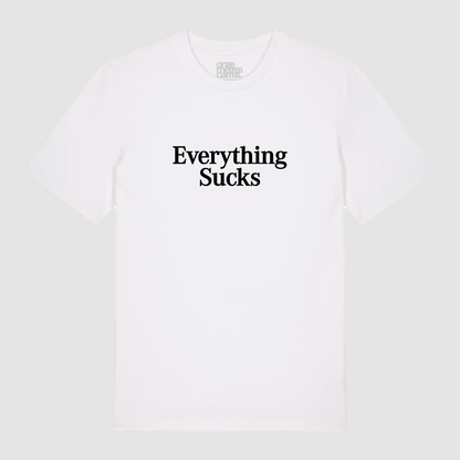 T-shirt Everything Sucks Black White